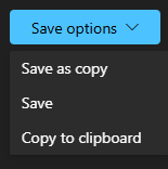 screenshot of the save options menu, showing save as copy, save, and copy to clipboard